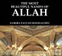 The Most Beautiful Names of Allah (hardback)