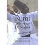 Rumi and the Whirling Dervishes