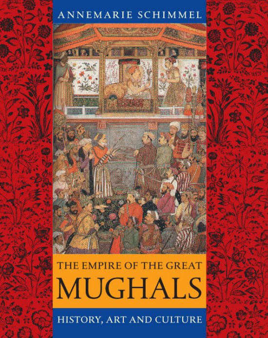 The Empire of The Great Mughals History Art and Culture - Click Image to Close