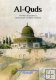 Al-Quds: The Place of Jerusalem in Classical Judaic & Islam