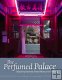 The Perfumed Palace: Islam's Journey from Mecca to Peking