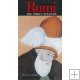 Rumi: The Hidden Treasure