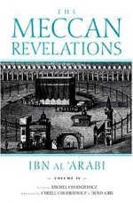 The Meccan Revelations Volume 2