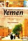 Forty Days and Forty Nights in Yemen